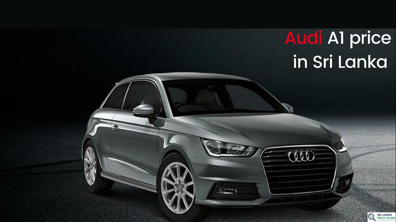 audi-a1-price-in-sri-lanka-youtube