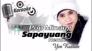 SAPAYUANG VOC YEN RUSTAM KARAOKE || @sonykaraokeofficial