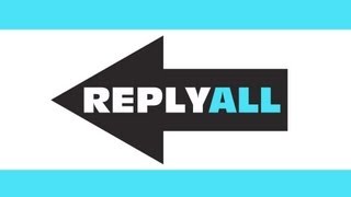 Famous Reply All Episode 2 Wealth