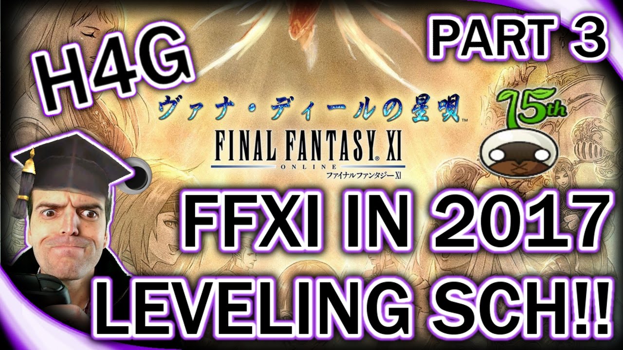 Final Fantasy XI in 2017 - Leveling Scholar! - Where is my Klimaform?