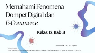 PPT Bahasa Indonesia KELAS XII BAB III Memahami Fenomena Dompet Digital dan E-Commerce