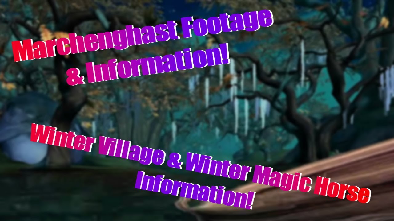 Видео и аудио из Marchenghast! Ещё больше спойлеров из новых локаций! Планы на зимний фестиваль! ...
