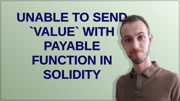 Unable to send `value` with payable function in Solidity