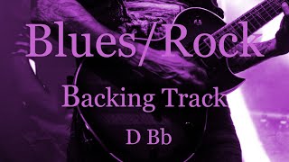Blues Rock Backing Track || D | Bb ||