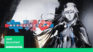 Recollection - Reveal Trailer