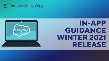 Salesforce Tutorial Video | In-App Guidance Winter 