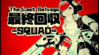 The Last Salvage Squad trailer thumbnail