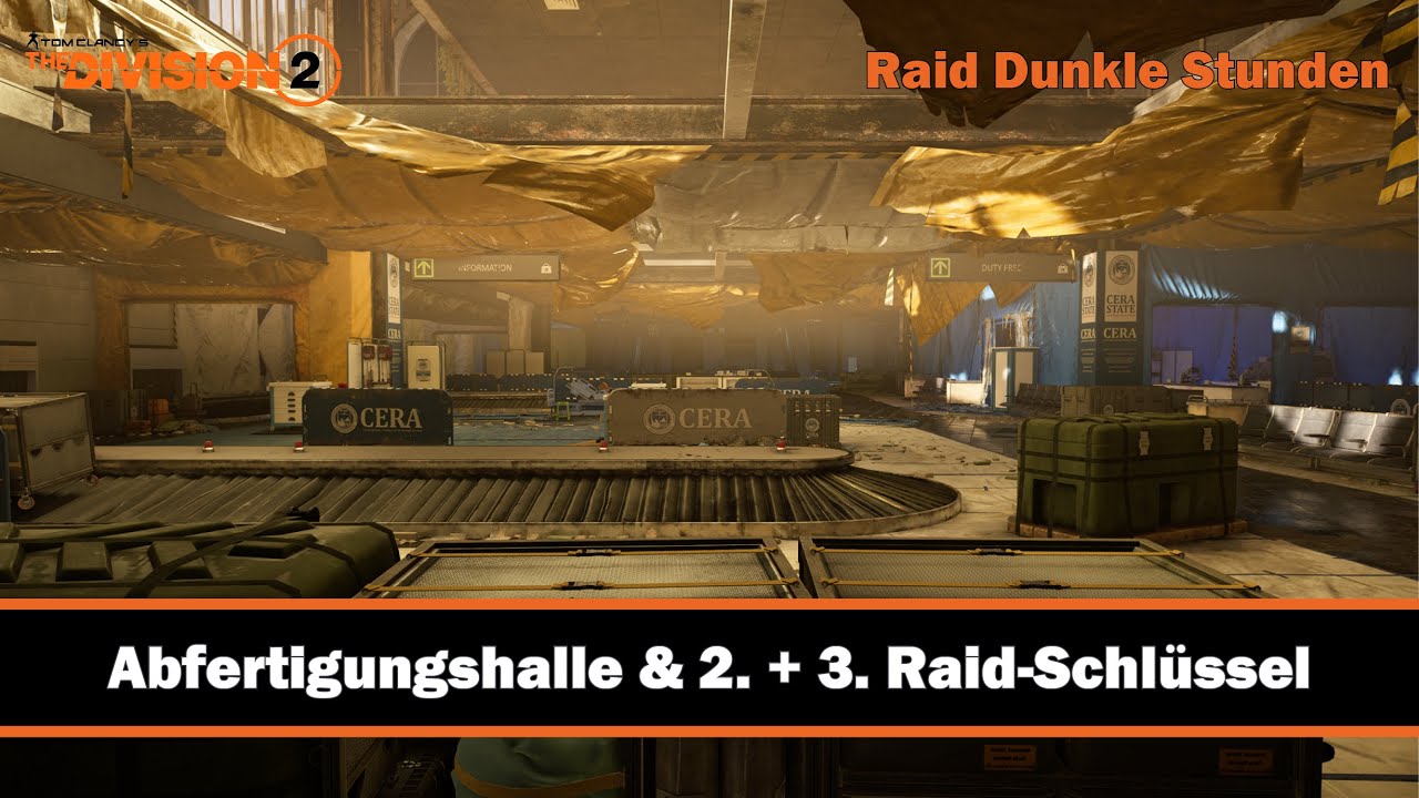 Raid Dunkle Stunden (Dark Hours) - Abfertigungshalle - Guide zu den Aufgaben - The Division 2