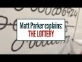 Matt Explains: The Lottery [featuring: Choose Function, Infinite Geometric Series]