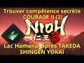 NIOH 3 Trouver le texte de compétences secrètes COURAGE II Lac Hamana, après TAKEDA SHINGEN YOKAI. 2