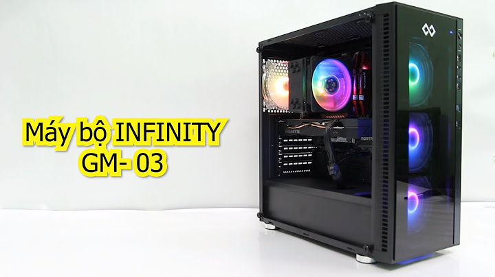 Máy bộ tân doanh infinity review năm 2024