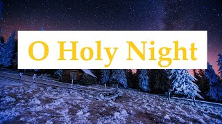 1 Hour of Peaceful Instrumental Christmas Carols - O Holy Night / Silent Night