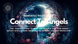 Fast Connection To Your Angels Guided Meditation