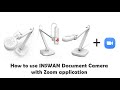 How to use inswan document camera with zoom