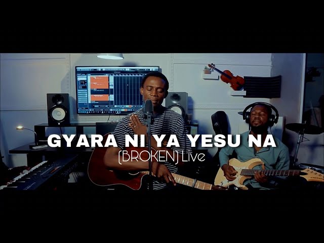 GYARA NI YA YESU NA (BROKEN) - LIVE FEATURING KAESTRINGS AT A TIGHT STUDIOS KADUNA class=