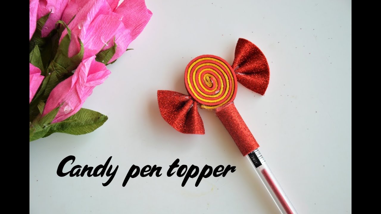 DIY Candy pen / pencil topper | Back to school supplies | DIY pen decor ...