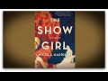 A Glimpse Into the World of "The Show Girl"