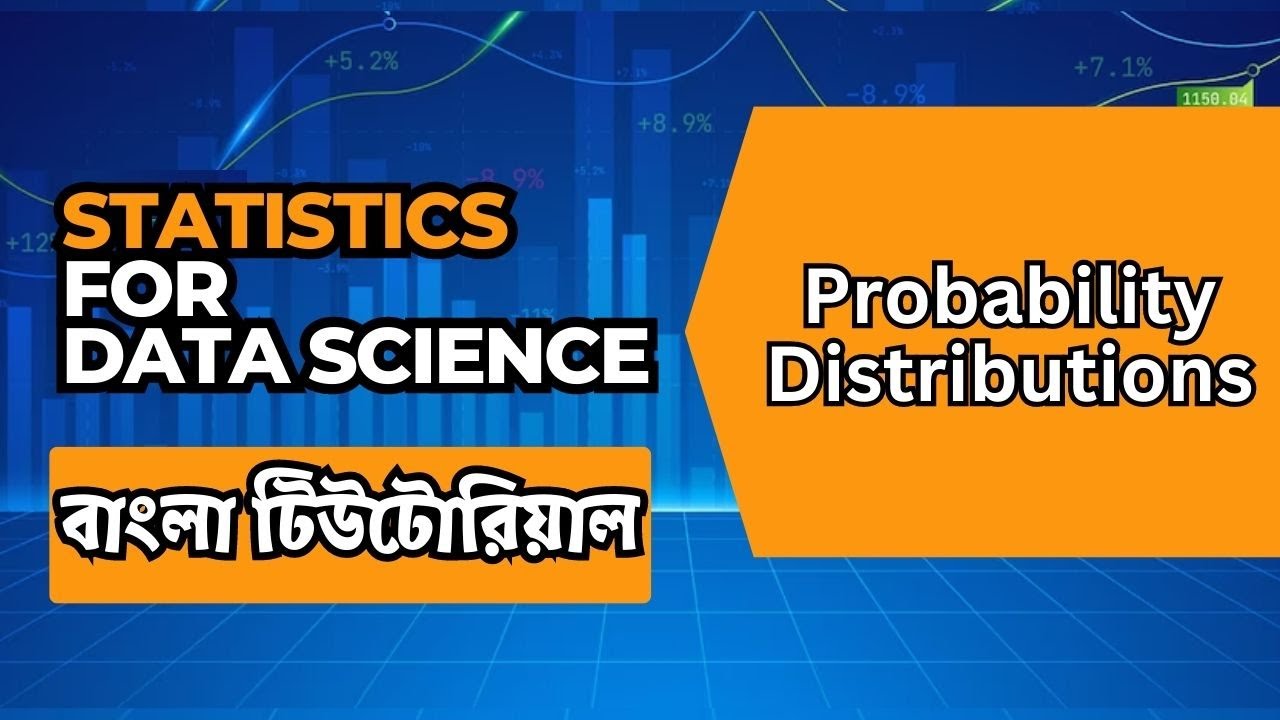 Probability Distributions | Statistics For Data Science Bangla - YouTube