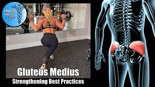 Gluteus Medius [High-Level] | Strengthening Best Practices