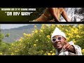 Ngwana On It Ft Eskae Amigo - On my way (Official Music Video)