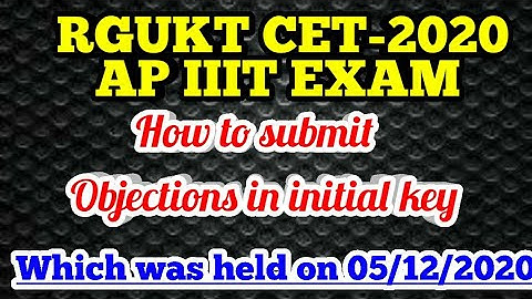 How to submit Objection for wrong key in initial key for any question