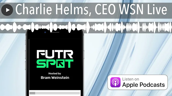 Charlie Helms, CEO WSN Live