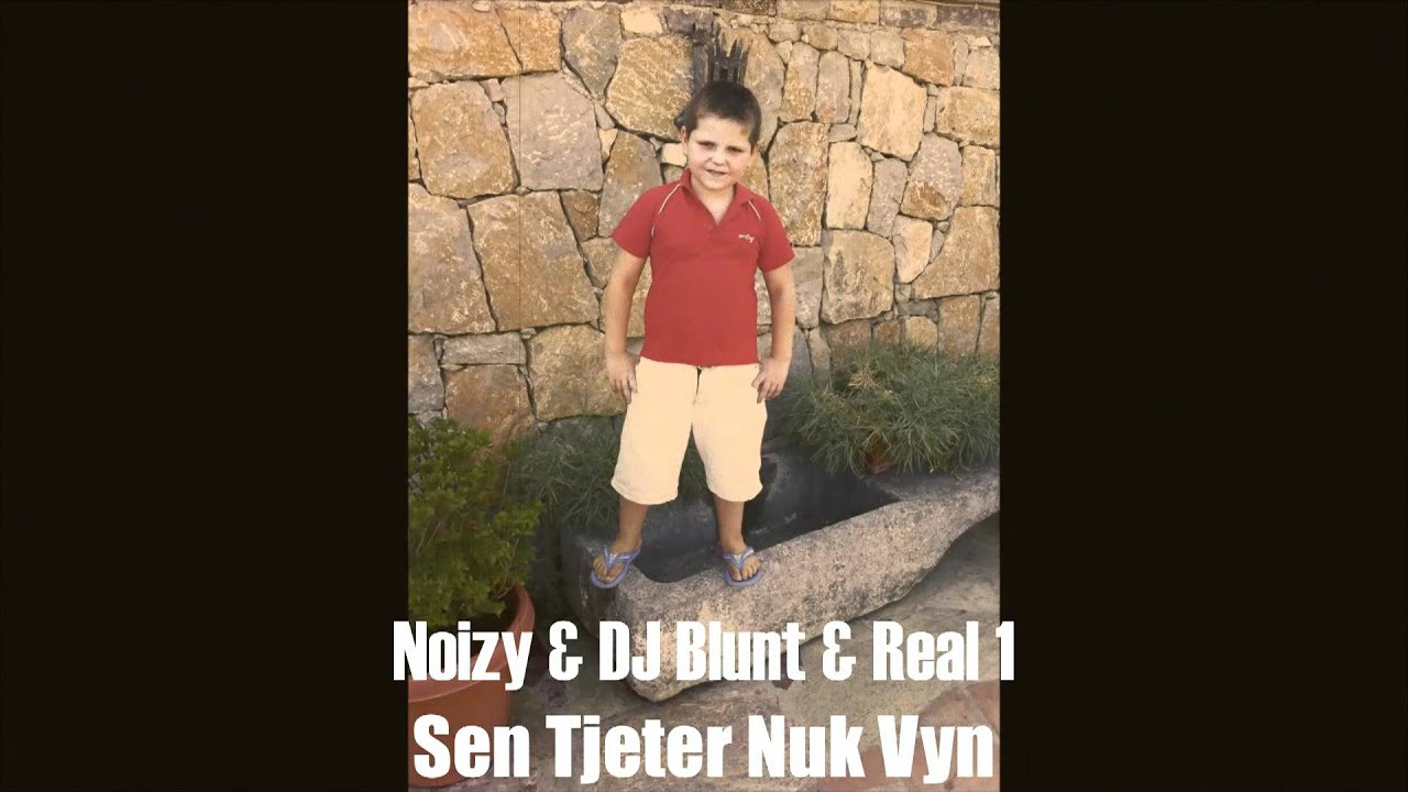 noizy sen tjeter nuk vyn noizy sen tjeter nuk vyn