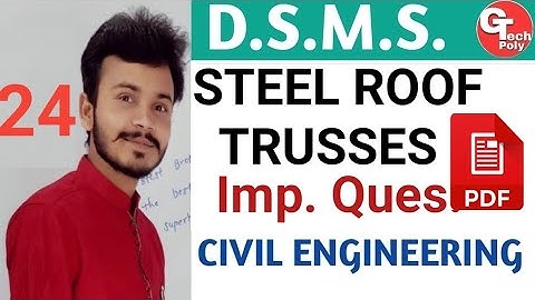 DSMS | Steel Roof Trusses | important Questions | Polytechnic | Civil Engineering by Gaurav Sir