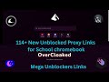 114+ New Mega Unblockers Proxy Links for School chromebook / Unblocked Website for School 2026