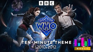 Extended Doctor Who Theme - Eleventh Doctor Theme (2010-2012) 10-Minute Version