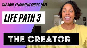 Numerology- Life Path 3:  The Creator
