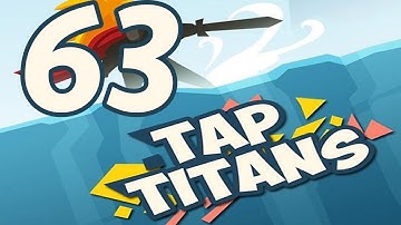 Tap Titans - Gameplay Walkthrough Part 63 - Prestige 6 (iOS, Android)