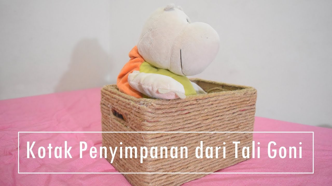 DIY Kotak Penyimpanan dari kardus  dan tali goni YouTube