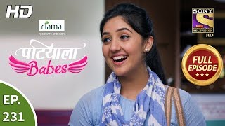 Patiala Babes - Ep 231 - Full Episode - 15th October, 2019