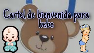 Cartel de bienvenida para bebe