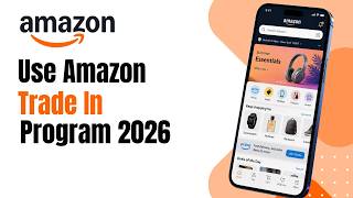 How to Use Amazon Trade In Program 2026 !
