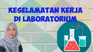 Keselamatan kerja di laboratorium kimia ...