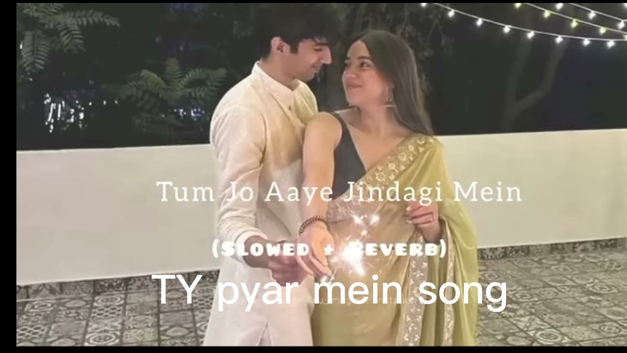 Tum Jo Aaye Jindagi MeinPaya Maine Paya tune slow motion song🤍😔