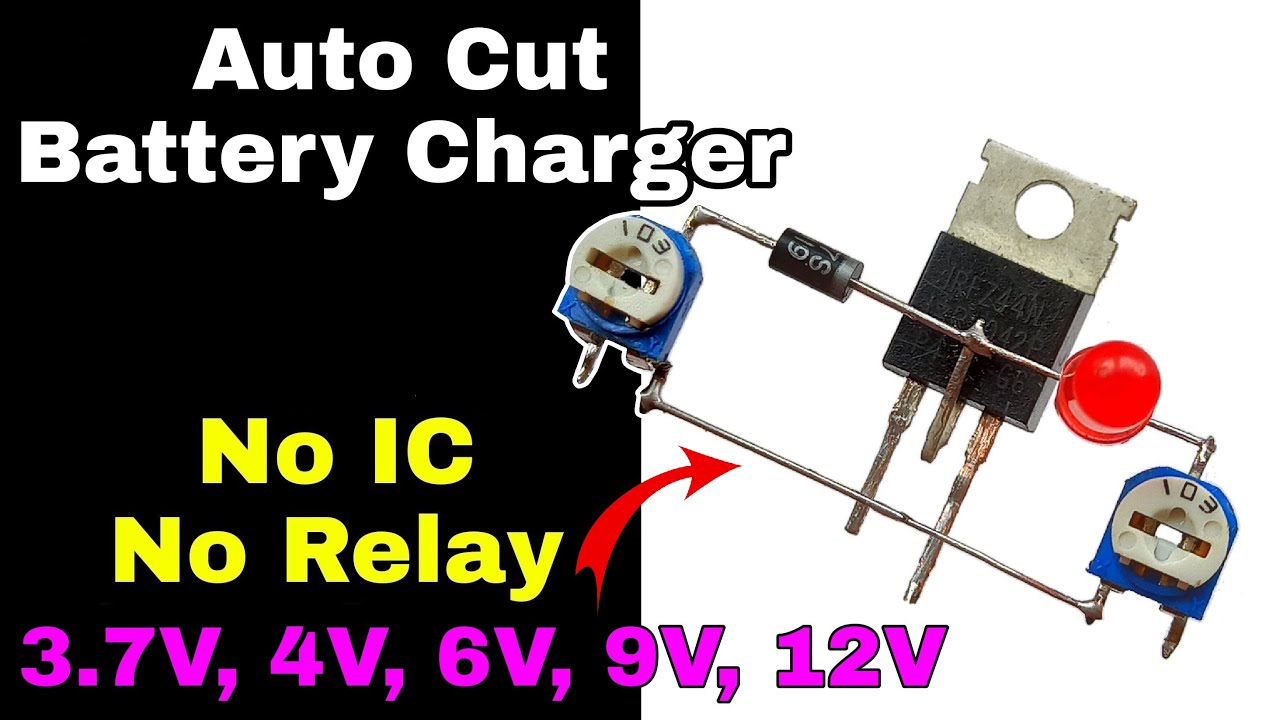 Auto cut off 6 V 12 V 24 volt battery charger using MOSFET