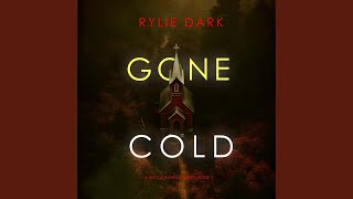 Chapter 129 - Gone Cold (A Becca Thorn Fbi Suspense Thriller—Book 1)