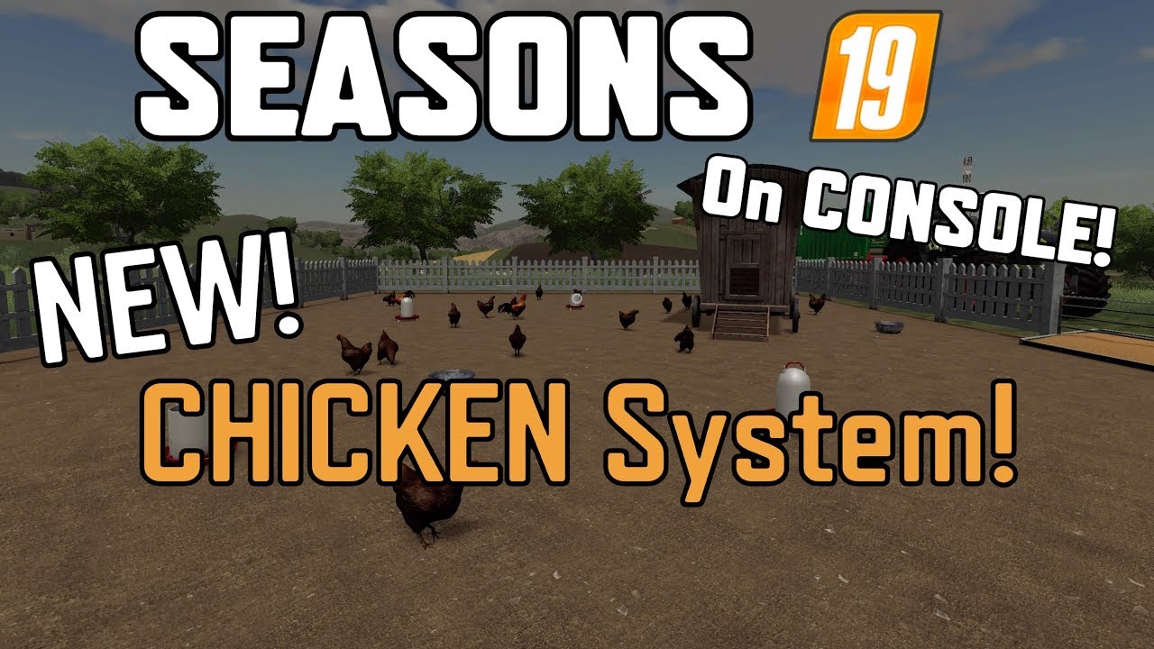 SEASONS 19 On CONSOLE (NEW CHICKEN System) Farming Simulator 19 PS4