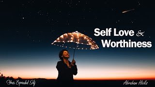Details Do you Love Yourself Self Love, Acceptance and Worthiness - Abraham Hicks Guide