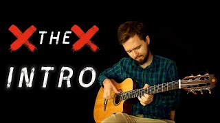 The XX - INTRO - Fingerstyle Guitar Cover + TABS