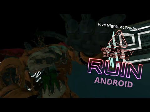 Five Nights at Freddy's: Security Breach - Ruin Mobile Fangame by