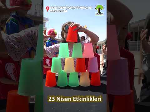 23 NİSAN MAHALLE ETKİNLİKLERİ