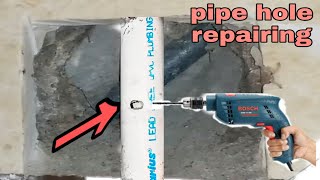 Most easy tips for drilling pipe repairing