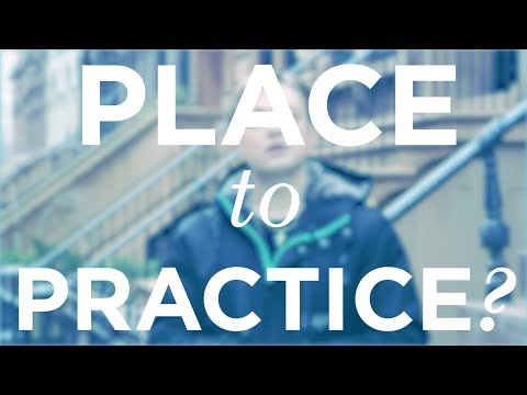 Video: How To Find A Place Of Practice