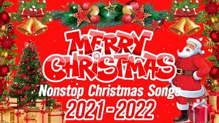 Merry Christmas 2021🎄💝🎅 Nonstop Christmas Songs Medley 2021 - 2022 🎄💝🎅⛄