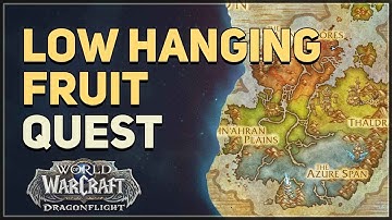 Low Hanging Fruit WoW Quest