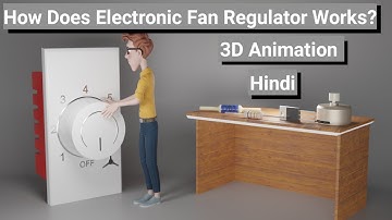 Electronic(New) Fan Regulator Working Principle | 3D Animation | Hindi